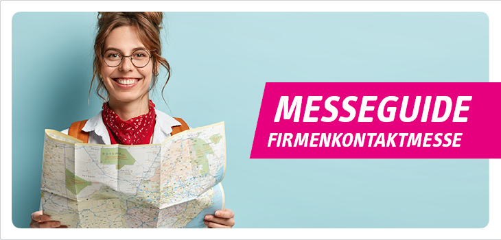 Messeguide Firmenkontaktmesse (The career fair)